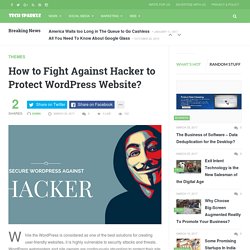How to Fight Against Hacker to Protect WordPress Website? - Tech Sparkle