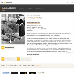 Agatha Christie : Biographie ; Dossier ; 35 vidéos et interview ; 304 Livres - Babelio