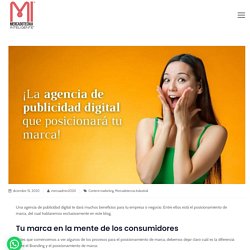 La agencia de publicidad digital que posicionará tu marca