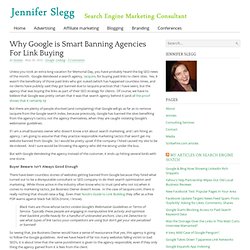 Why Google is Smart Banning Agencies For Link Buying