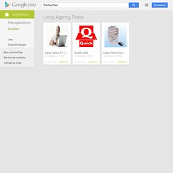 Applications de Leroy Agency Press - Google Play