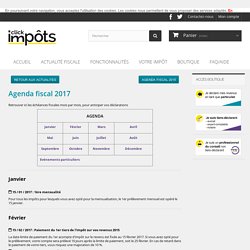 Agenda fiscal 2017 - ClickImpôts