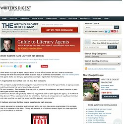 Writer’s Digest - What Agents Hate