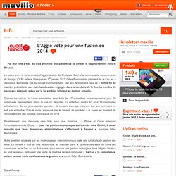 L'Agglo vote pour une fusion en 2014 - Cholet.maville.com