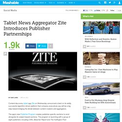 Tablet News Aggregator Zite Introduces Publisher Partnerships