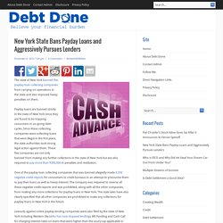 New York State Bans Payday Loans and Aggressively Pursues Lenders