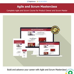 Agile and Scrum Masterclass