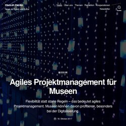 Agiles Projektmanagement für Museen