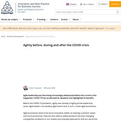 Agility before, during and after the COVID crisis