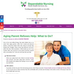 Aging Parent Refuses Help: What to Do?