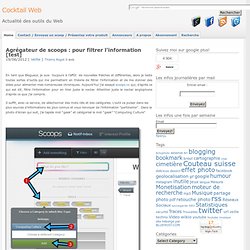 Agrégateur de scoops : pour filtrer l'information [test]