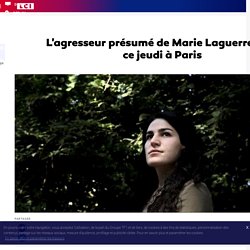L'agresseur présumé de Marie Laguerre jugé ce jeudi à Paris