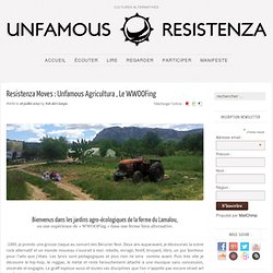 Unfamous Agricultura : Le WWOOFing