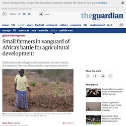 Small farmers in vanguard of Africa's battle for agricultural development