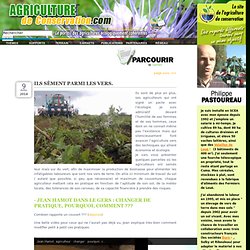 A2C le site de l’agriculture de conservation (Carnets) : Philippe Pastoureau