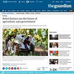 Robot farmers are the future of agriculture, says government