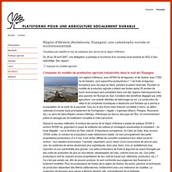 AGRISODU_CH - Région d'Alméria (Andalousie, Espagne): une catastrophe sociale et environnementale