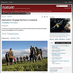 Agriculture: Engage farmers in research