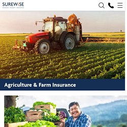 Agriculture & Farm Insurance Brokers - SUREWiSE