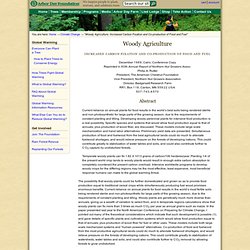 Woody Agriculture: Increased Carbon Fixation and Co-production of Food and Fuel—Global Warming at arborday