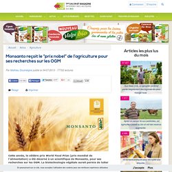 Monsanto reçoit le “prix nobel” de l’agriculture pour ses recherches sur les OGM