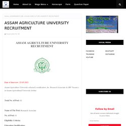 ASSAM AGRICULTURE UNIVERSITY RECRUITMENT