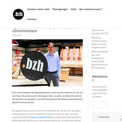 Agroalimentaire : le .bzh pour rassurer le consommateur - .BZH - L'extension internet de la Bretagne