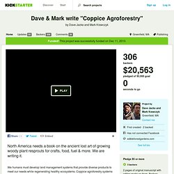 Dave & Mark write "Coppice Agroforestry" by Dave Jacke and Mark Krawczyk