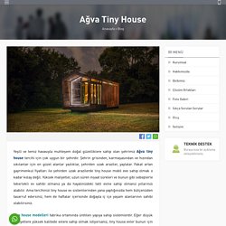 Ağva Tiny House Modelleri ve Fiyatları