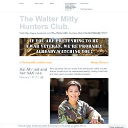 The Walter Mitty Hunters Club.