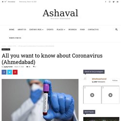 COVID-19 Ahmedabad: CoronaVirus Test Treatment Centres at Ahmedabad