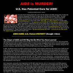 AIDS is MURDER! — U.S. Has Patented Cure for AIDS!