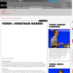 Video: Jonathan Harris