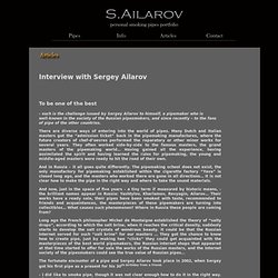 Sergey Ailarov - Personal smoking pipes portfolio