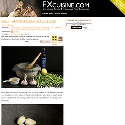 Aioli - Mediterranean Garlic Sauce