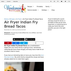 Air Fryer Indian Fry Bread Tacos