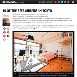 10 of the best Airbnbs in Tokyo