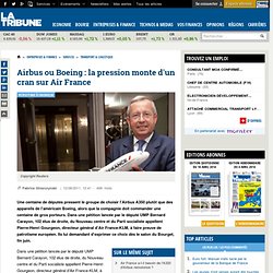 Air France/ Pression de l'Etat pour acheter des Airbus