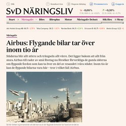Airbus: Flygande bilar tar över inom tio år