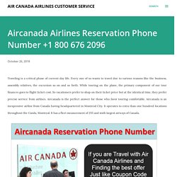 Aircanada Airlines Reservation Phone Number +1 800 676 2096