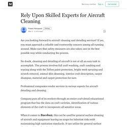 Rely Upon Skilled Experts for Aircraft Cleaning - Frasers Aerospace - Medium