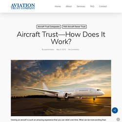 Aircraft Trust—How Does It Work?