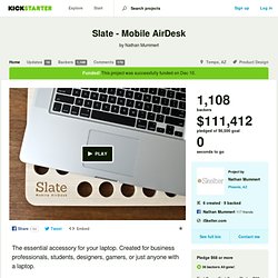 Slate - Mobile AirDesk by Nathan Mummert
