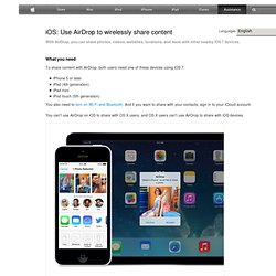 Use AirDrop to wirelessly share content