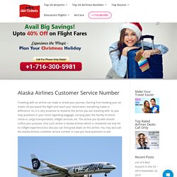 Alaska Airlines Customer Service Number: +1-716-300-5981