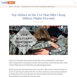 Airlines in USA That Offer Cheap Military Flights Discount