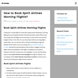 Book Spirit Airlines Morning Flights +1-844-414-9223 Number
