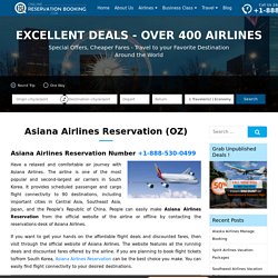 Asiana Airlines Reservation: For Booking +1-888-530-0499