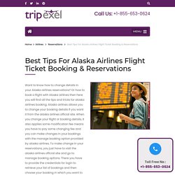 Alaska Airlines reservations +1-855-653-O624