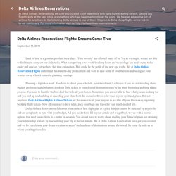 Delta Airlines Reservations Flights: Dreams Come True